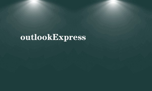 outlookExpress