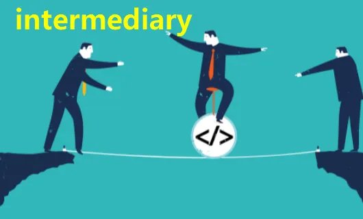 intermediary