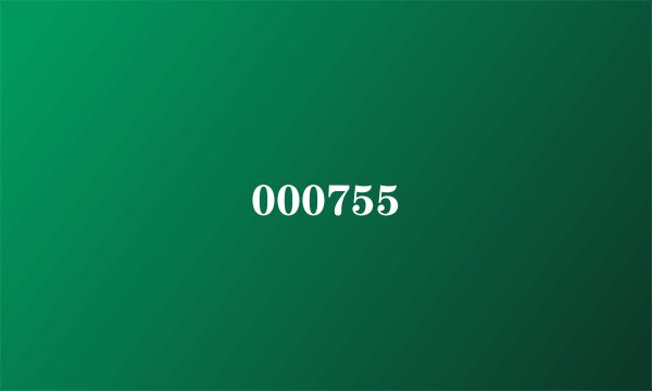 000755