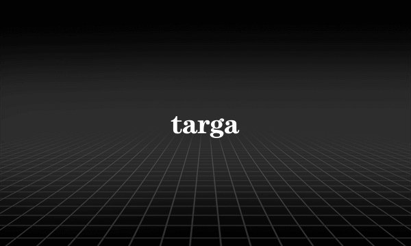 targa