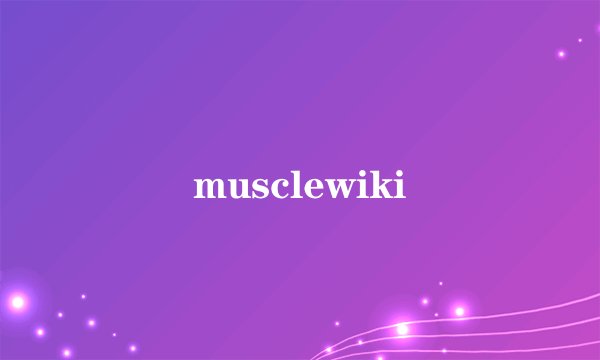 musclewiki