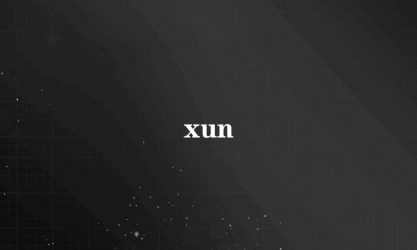 xun