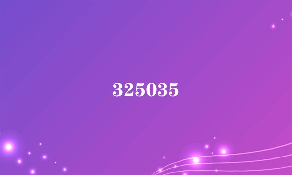 325035