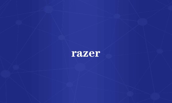 razer